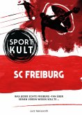 ebook: SC Freiburg - Fußballkult