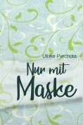 eBook: Nur mit Maske