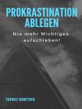 eBook: Prokrastination ablegen