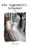 eBook: Die Jugendstil-Schaukel