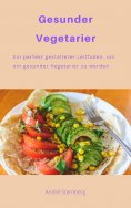 ebook: Gesunder Vegetarier