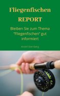 eBook: Fliegenfischen REPORT