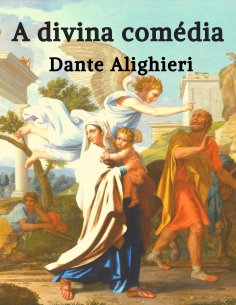 eBook: Dante Alighieri: A Divina Comédia