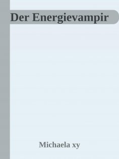 ebook: Der Energievampir