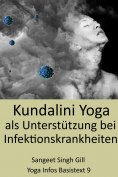 eBook: Kundalini Yoga als Unterstützung bei Infektionskrankheiten