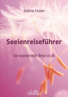 eBook: Seelenreiseführer