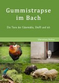 eBook: Gummistrapse im Bach
