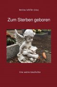 eBook: Zum Sterben geboren