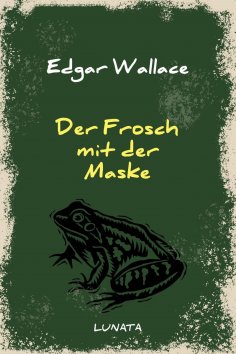 eBook: Der Frosch mit der Maske