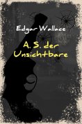 ebook: A. S. der Unsichtbare