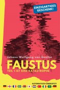 eBook: Faustus. Teil 1 ist eine Katastrophe. (mehrfach automatisch übersetzt) - Ein einzigartiges Geschenk!