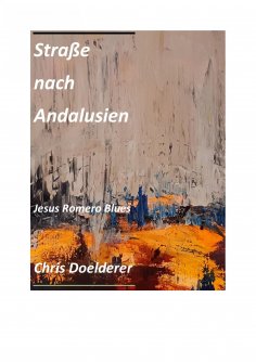 eBook: Strasse nach Andalusien