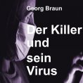 eBook: Der Killer und sein Virus