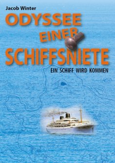 eBook: ODYSSEE EINER SCHIFFSNIETE