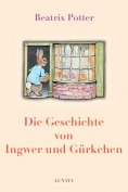 eBook: Die Geschichte von Ingwer und Gürkchen