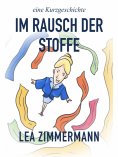 eBook: Im Rausch der Stoffe
