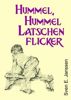 ebook: Hummel, Hummel, Latschenflicker