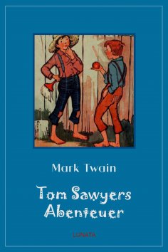 eBook: Tom Sawyers Abenteuer