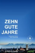 eBook: Zehn gute Jahre Teil 6