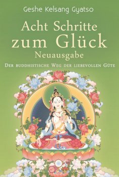 eBook: Acht Schritte zum Glück - Neuausgabe