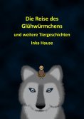eBook: Die Reise des Glühwürmchens