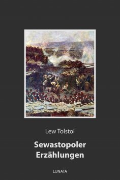 eBook: Sewastopoler Erzählungen