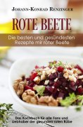 ebook: Rote Beete – Die besten und gesündesten Rezepte mir roter Beete