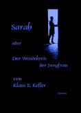 eBook: Sarah oder der Wendekreis der Jungfrau