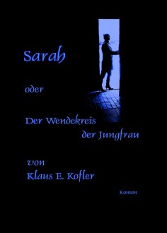 eBook: Sarah oder der Wendekreis der Jungfrau