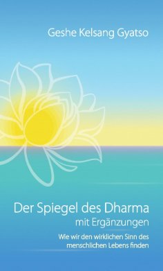 eBook: Der Spiegel des Dharma mit Ergänzungen