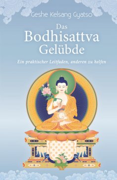 eBook: Das Bodhisattva Gelübde