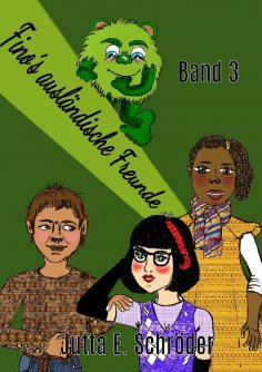 eBook: Fino´s ausländische Freunde - Band 3