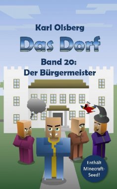 eBook: Das Dorf Band 20: Der Bürgermeister