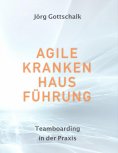 eBook: Agile Krankenhausführung