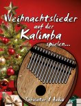 eBook: Weihnachtslieder auf der Kalimba spielen