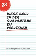 eBook: 24 Wege Geld in der Quarantäne zu verdienen