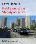 eBook: Fight against the stupidity of racism