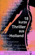 eBook: 18 kurze Thriller aus Holland