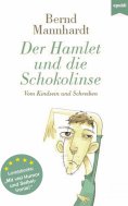 ebook: Der Hamlet und die Schokolinse