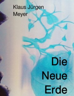 ebook: Die Neue Erde