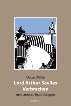 ebook: Lord Arthur Saviles Verbrechen