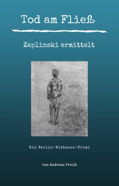 ebook: Tod am Fließ - Zaplinski ermittelt