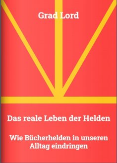 ebook: Das reale Leben der Helden