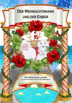 eBook: Der Weihnachtsmann und der Eisbär