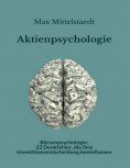 eBook: Aktienpsychologie und Börsenpsychologie