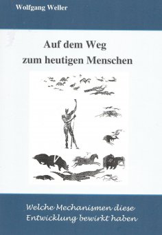 eBook: Auf dem Weg zum heutigen Menschen