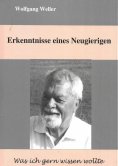eBook: Erkenntnisse eines Neugierigen