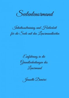 eBook: Seelenlenormand - Einführung ins Lenormand
