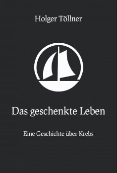 eBook: Das geschenkte Leben