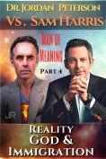 eBook: Dr. Jordan Peterson - Man of Meaning. Part 4. Revised & Illustrated Transcripts